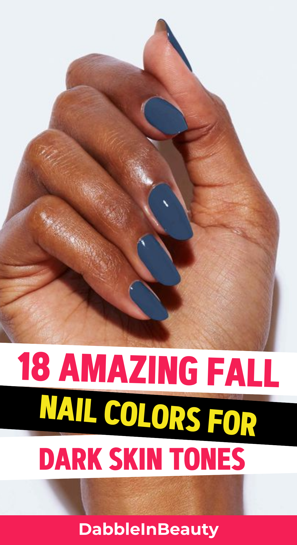 18 Cute Fall Nail Colors for Dark Skin