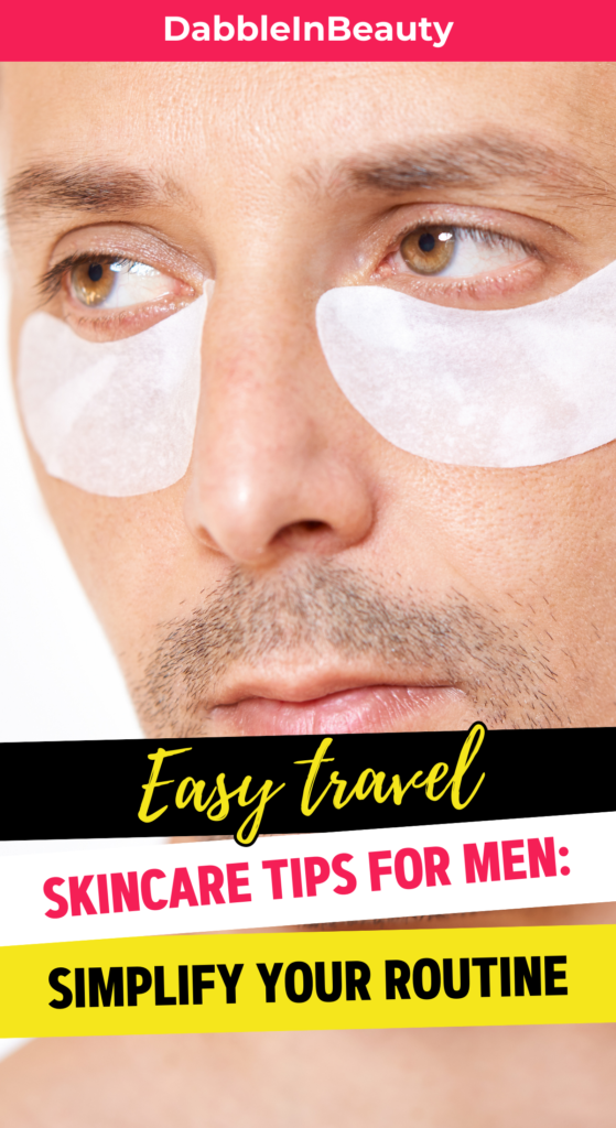 Men's Skincare Essentials for Travel