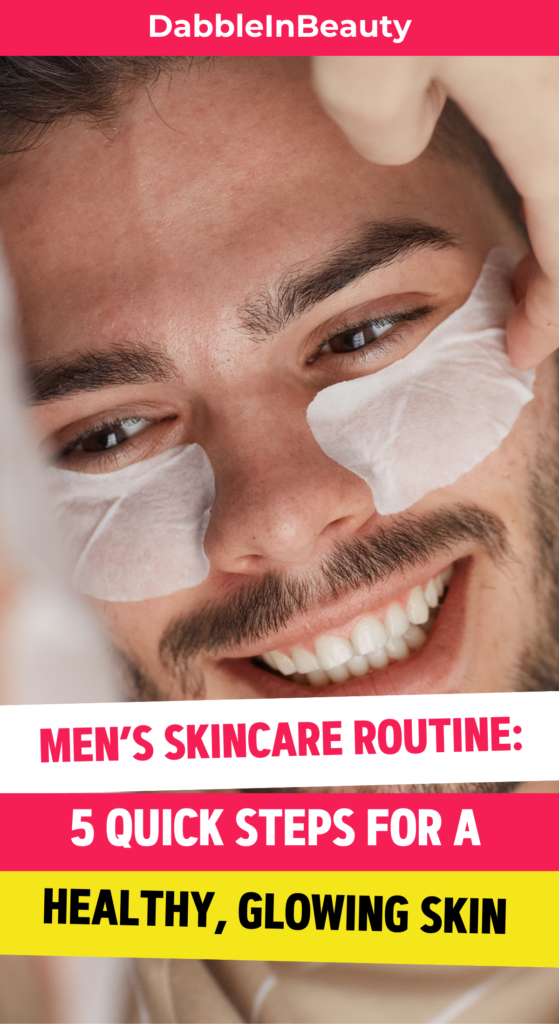 Men's Skincare Routine