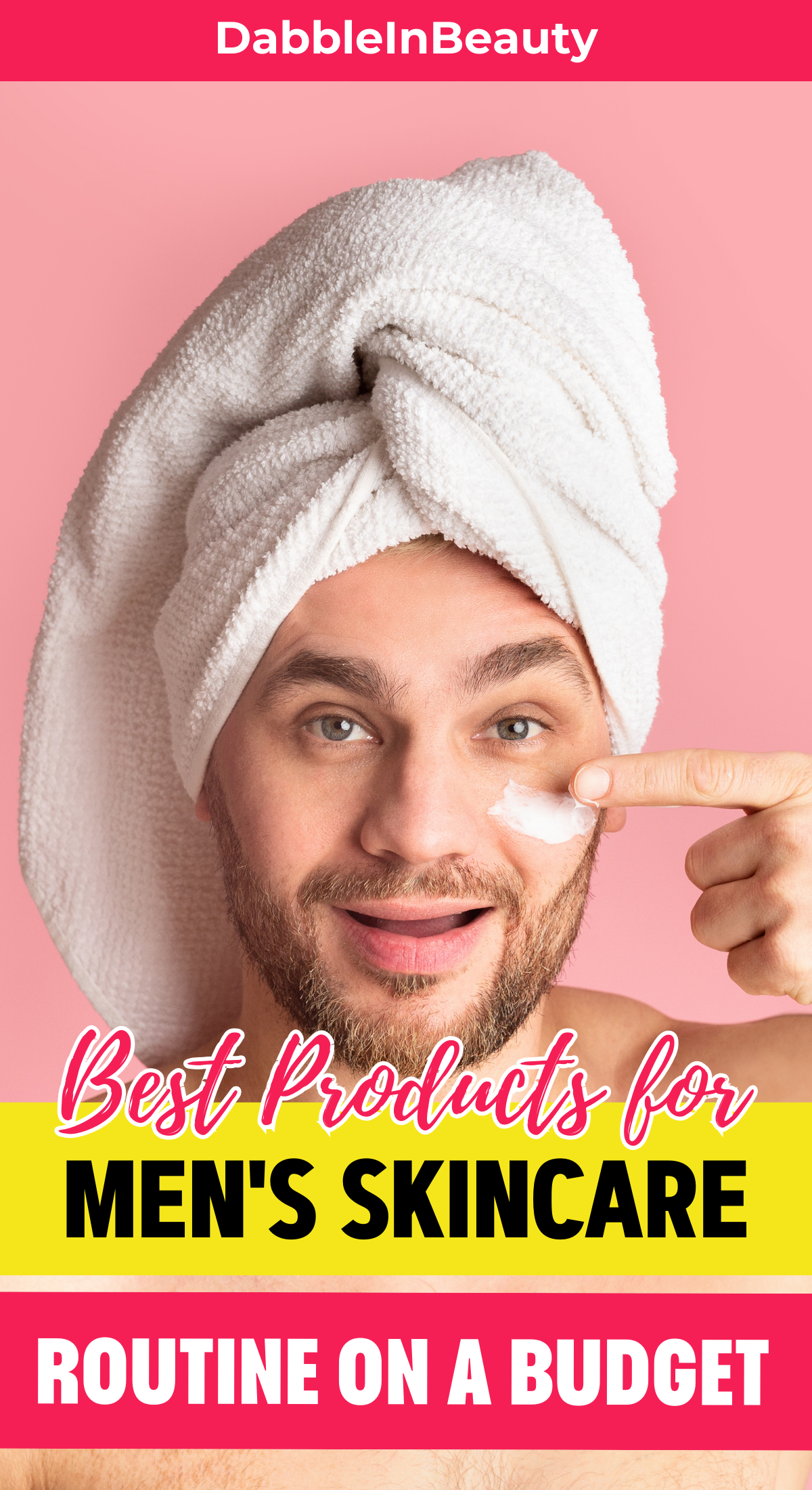 Men’s Skincare on a Budget: Affordable Products That Work Wonders