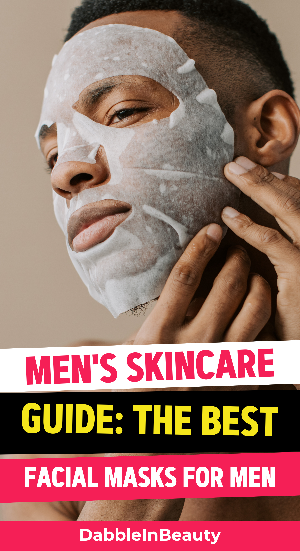 The Best Facial Masks for Men: Deep Cleanse and Detoxify Your Skin