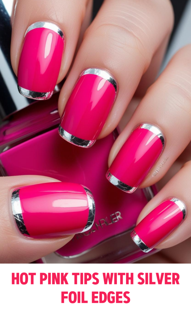 Hot Pink Tips with Silver Foil Edges